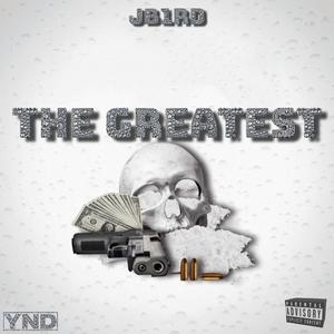 The Greatest (Explicit)