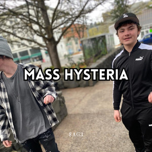 Mass Hysteria (Explicit)