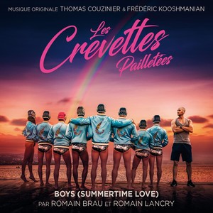 Boys (Summertime Love) [Original Motion Picture Soundtrack from "Les Crevettes Pailletées"]