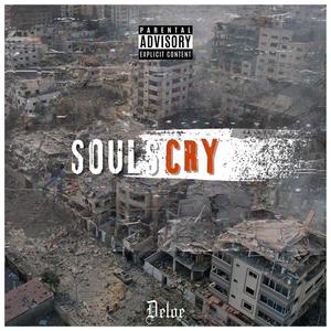 Souls Cry (Explicit)