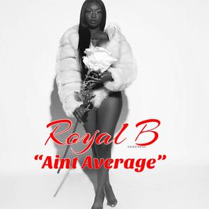 Ain't Average (Explicit)