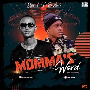 Momma's Word (feat. Bozliwin) [Explicit]