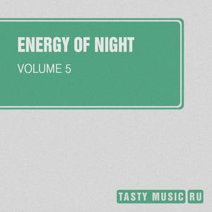 Energy Of Night, Vol. 5