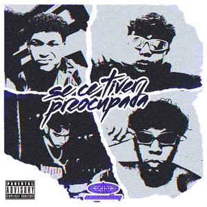 Se Ce Tiver Preocupada (Explicit)