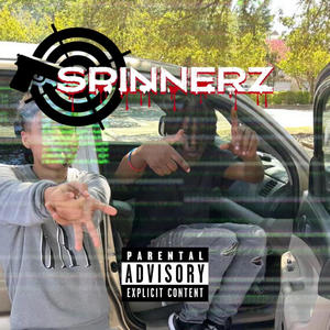 SPINNERZ (feat. faygo4100) (Explicit)