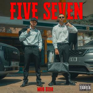 Five Seven (Explicit)