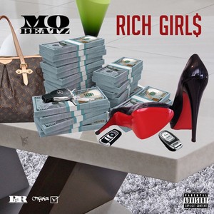 Rich Girl$ (Explicit)