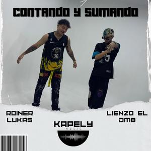 Contando y Sumando (feat. LIENZO "EL DMB") [Explicit]