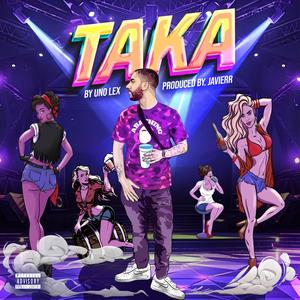 Taka (Explicit)