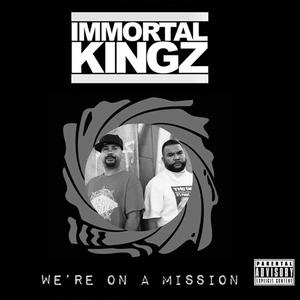 We're On A Mission (Explicit)