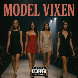 MODEL VIXEN (Explicit)