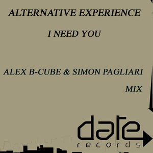 I Need You (Alex B-Cube & Simon Pagliari Mix)