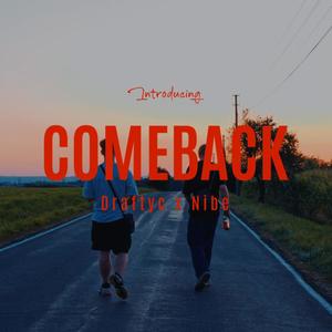 COMEBACK (Explicit)