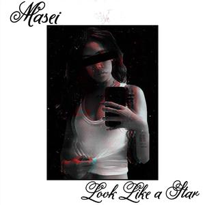 Look Like A Star (Explicit)