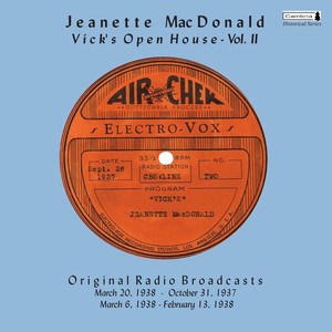 Jeanette MacDonald - Program 24 (Vick's Open House, March 6, 1938)