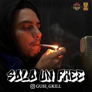 Solo un free (Explicit)