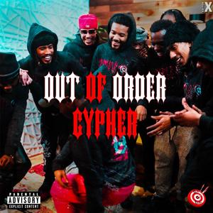 Out Of Order Cypher (feat. Dollo Dee, Bubba G, ZayFuegoBMG, Jay Mehki, TYBlinxo & Twistedd) [Explicit]
