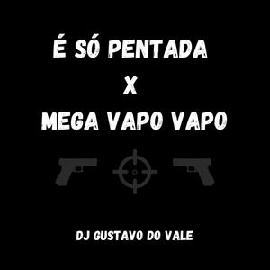 É SÓ PENTADA (Explicit)