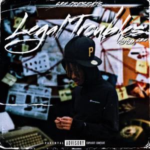 Legal Troubles (Explicit)