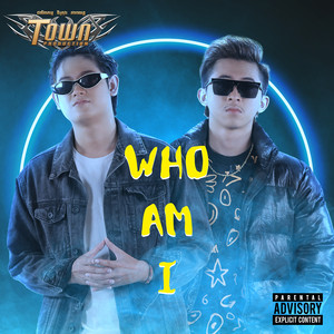 Who Am I (Explicit)