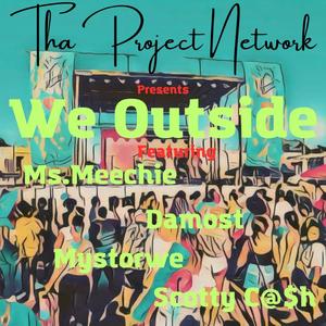 We Outside (Explicit)