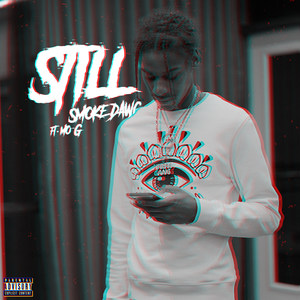 Still (Explicit)