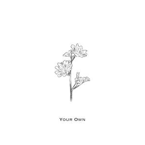 Your Own (feat. Gabby Rose)