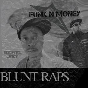 Blunt Raps (Explicit)