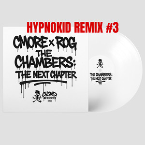 THE CHAMBERS: REMIX_EDITION _3 (HYPNOKID)