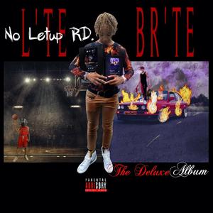 No let up Rd. (Explicit)