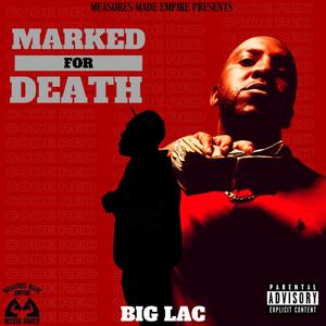 Marked For Death (Explicit)