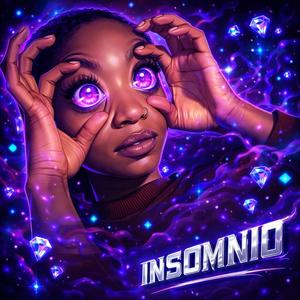 INSOMNIO (Explicit)