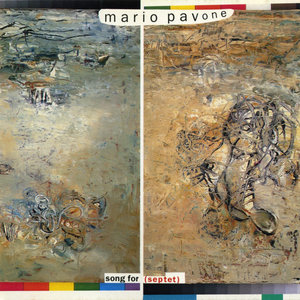 Mario Pavone: Song For Septet