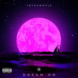 Dream On (Explicit)