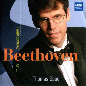 Beethoven: Piano Sonata No. 16 in G Major; No. 17 in D Minor "Tempest"; No. 18 in E-Flat Major