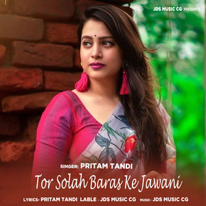 Tor Solah Baras Ke Jawani