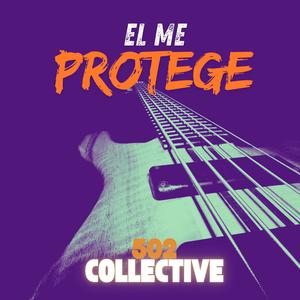 El Me Protege (feat. Frank Lucas & Tian Garcia)