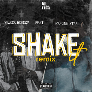 Shake It (Remix|Explicit)