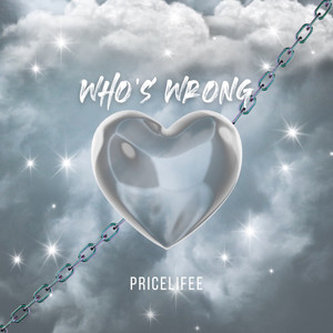 Who's Wrong (Explicit)