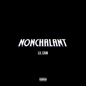 Nonchalant (Explicit)