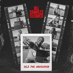 Dez The Navigator - Silk Shirt Music
