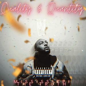 Quality And Quantity Intro (Southside Dren) (Explicit)