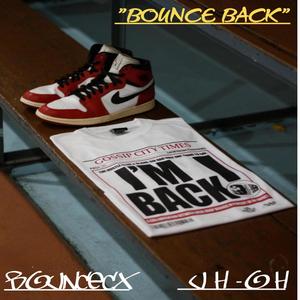 BOUNCE BACK (feat. UH-OH) (Explicit)