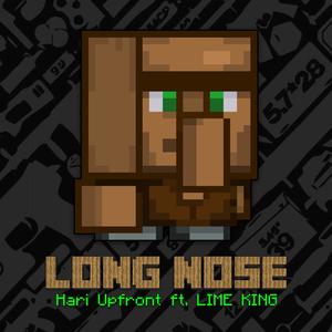 Hari Upfront - LONG NOSE (Explicit)