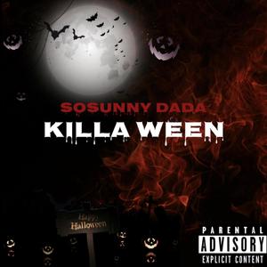 Killa Ween (Explicit)