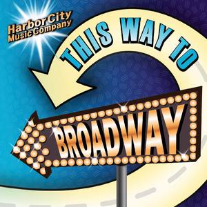 This Way to Broadway