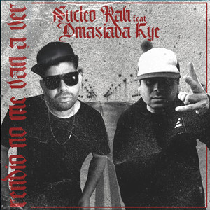 Rendio No Me Van a Ver (Explicit)