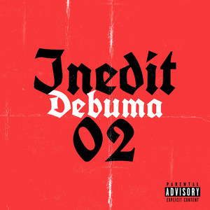 Inedit 02 (Explicit)