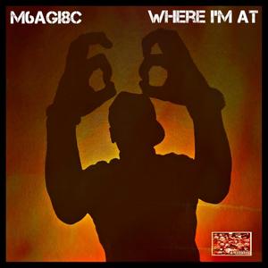 Where I'm At (Explicit)