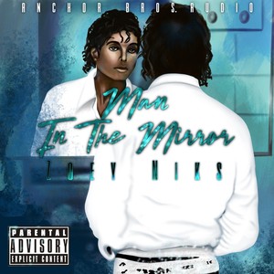 Man in the Mirror (Explicit)